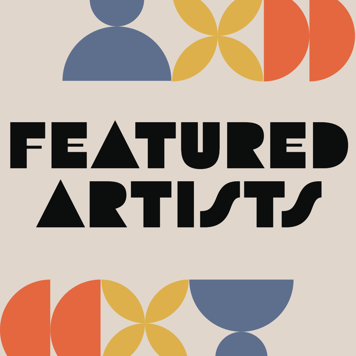 Featured Artists 2025