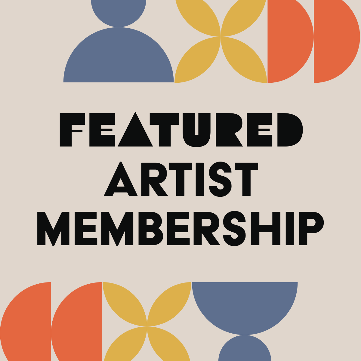 Featured Artist Membership 2026