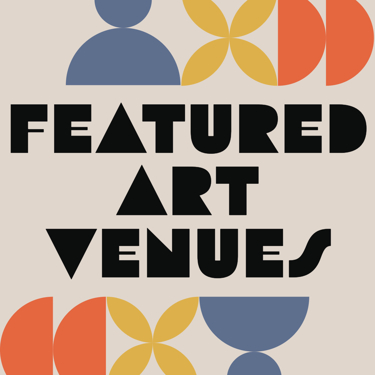 Featured Art Venues 2025